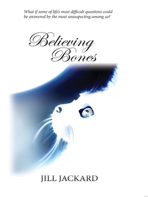 cover image of Believing Bones
